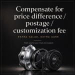 Price Difference / Postage / Customization Fee Payment Link